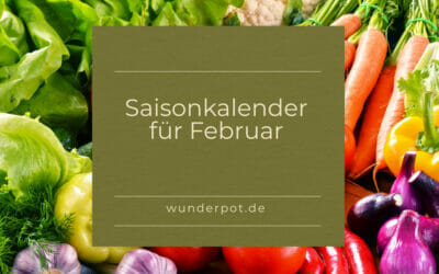 Saisonkalender Februar